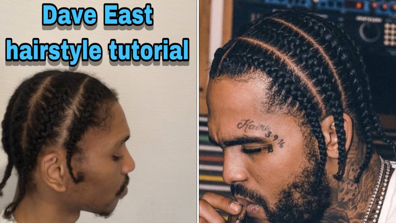 DAVE EAST Easy Cornrow Braids Tutorial