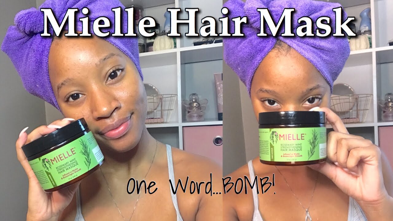 This Hair Mask Is Uhhh...BOMB! | Mielle Strengthening Rosemary Mint Mask