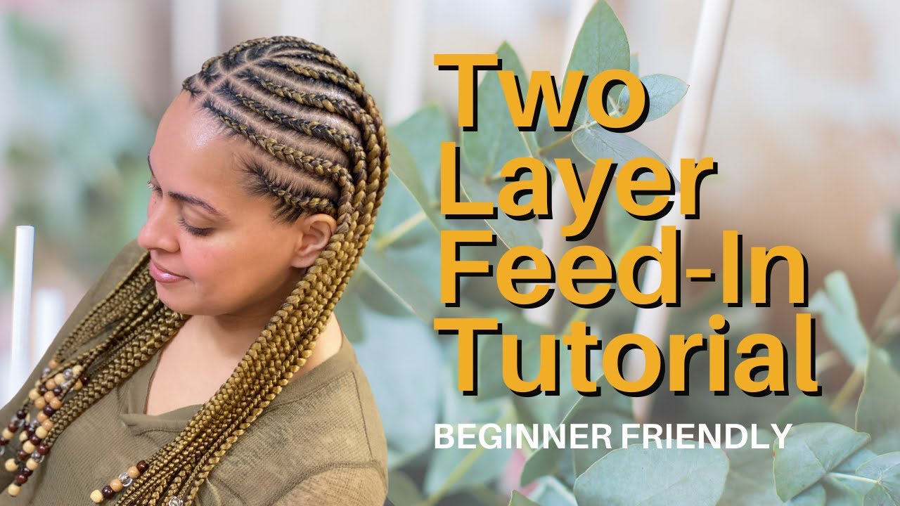 Two Layer Feed In Tribal Braids