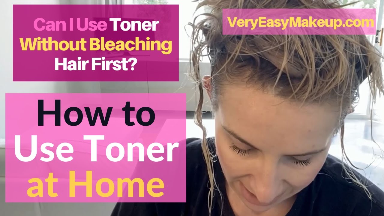 How to Use Toner At Home Without Bleaching Hair First - Tutorial Using Wella T35