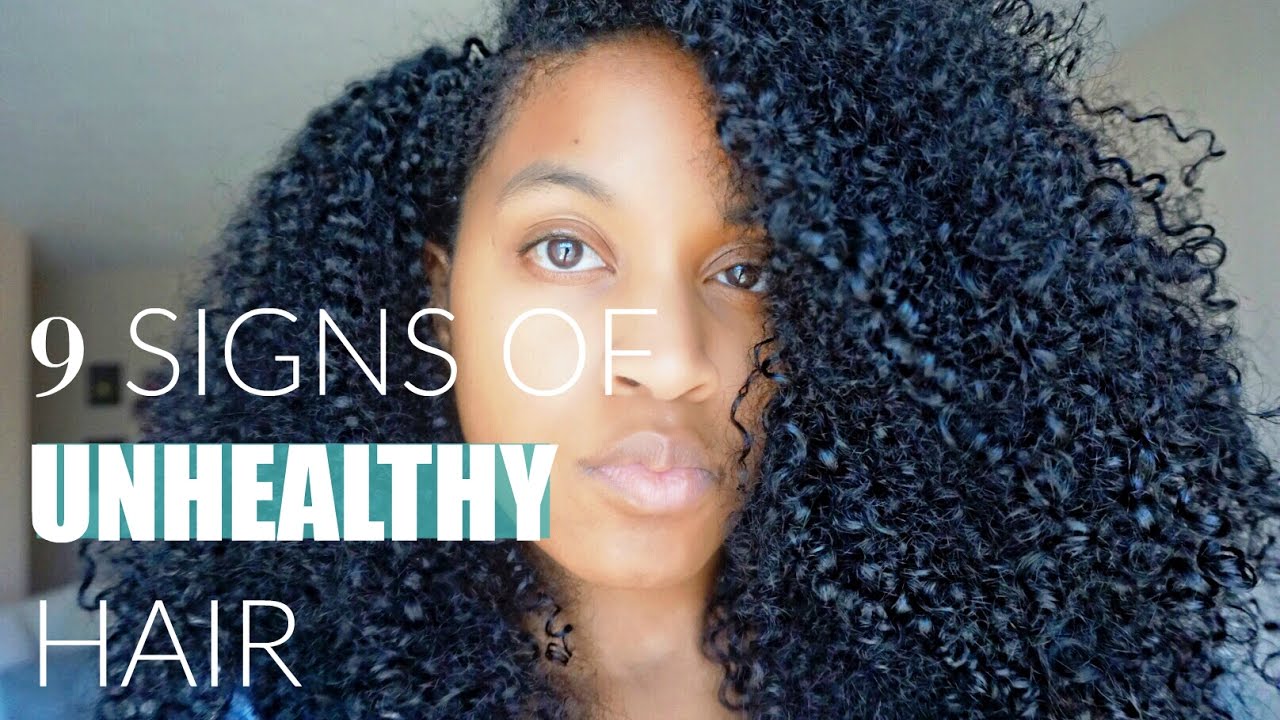 9 Signs Of UNHEALTHY and Damaged Natural Hair (ALL HAIR TYPES)|Natural Care