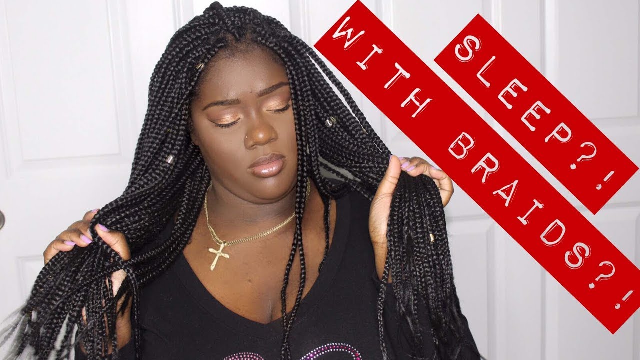 3 Ways to Sleep with Tight  Box Braids!!!