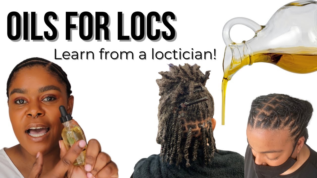 The Best Oils For Your Locs: From A Loctician | Essential Oils vs Carrier Oils + How to Use Them