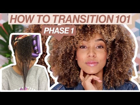 How To Transition to Natural | Phase 1 - Where to Start!