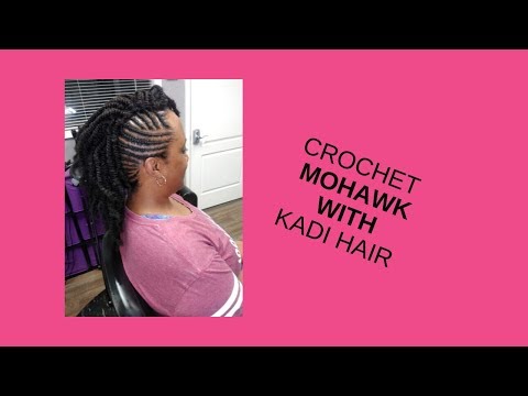 CROCHET BRAID MOHAWK WITH KADI HAIR