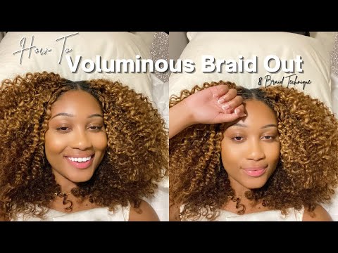Voluminous Braid Out | The 8 braid Technique
