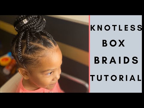 KNOTLESS BOX BRAID TUTORIAL! 2020! | Very Detailed | Box Braid Parting | Kid Friendly!