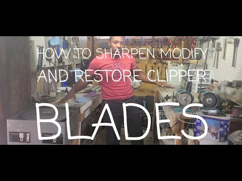 Part 5. HOW TO SHARPEN clipper blades, MODIFY AND RESTORE YOUR CLIPPER BLADES!!!
