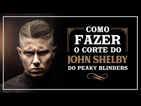 Como fazer o corte do John Shelby do Peaky Blinders - Qod Barber Shop