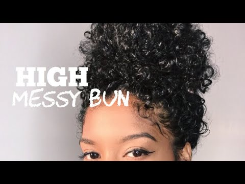 HIGH Messy Bun Tutorial on Natural Hair