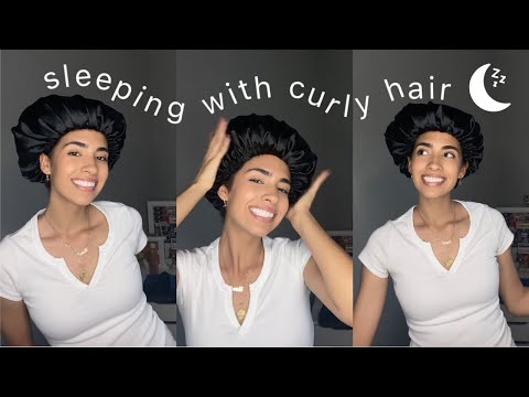HOW TO SLEEP WITH CURLY HAIR + 5 reasons to sleep with a bonnet
