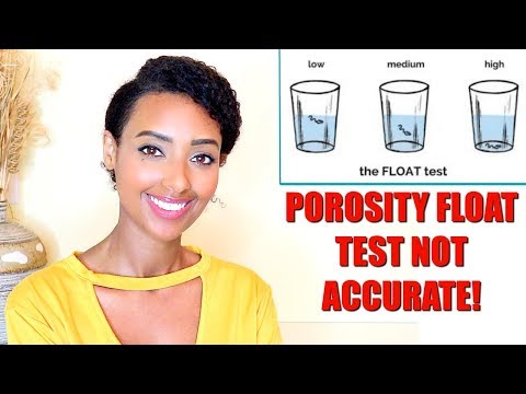 Why the Float Test is Not an Accurate Hair Porosity Test | How to Determine Your Hair Porosity