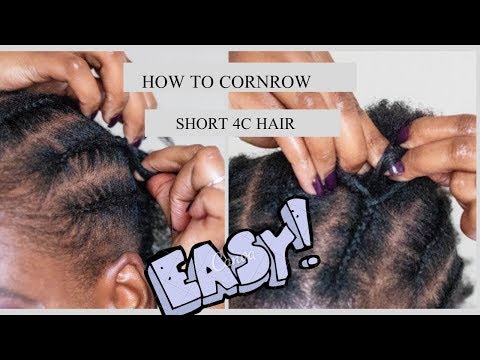 How To Cornrow YOUR OWN Hair | Short Natural Hair Tutorial | BEGINNER FRIENDLY