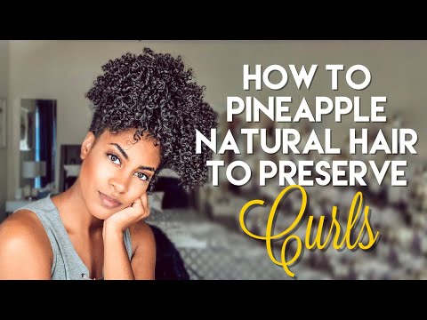 HOW TO PINEAPPLE NATURAL HAIR | 2 WAYS
