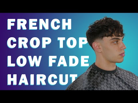 French Crop Top With a Low Fade | Tutorial