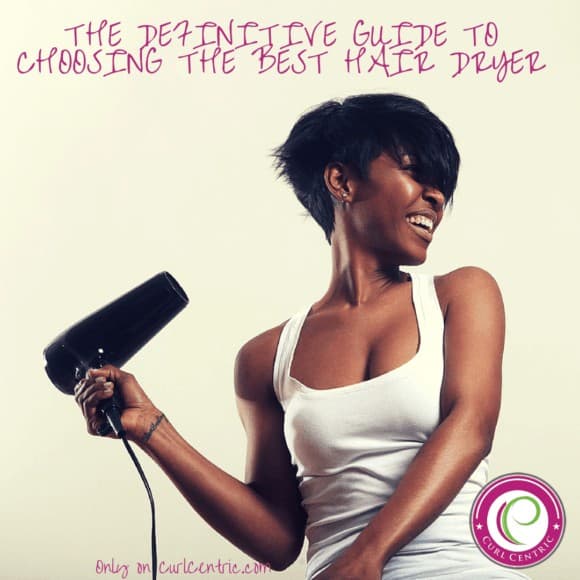 The Best Hair Dryer and Top Hooded Dryer for Natural Hair