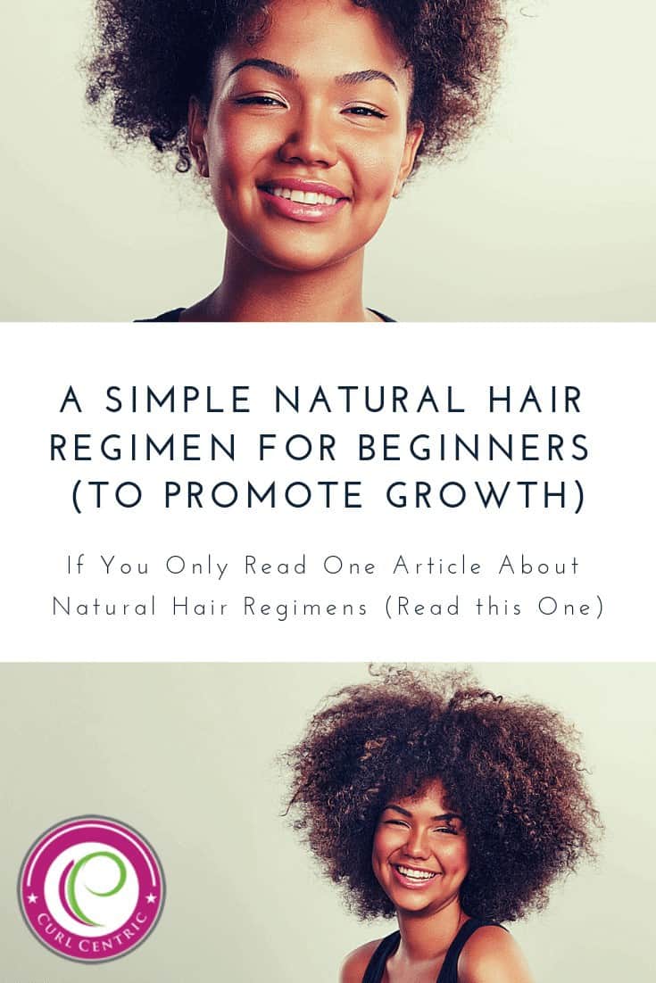 A Simple Natural Hair Regimen for Beginners to Promote Growth