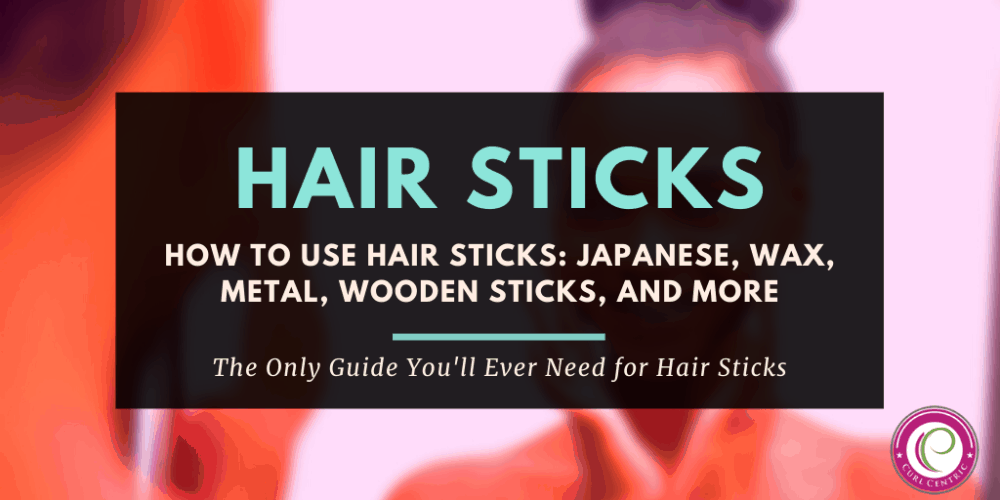 Hair Sticks - The Only Guide You'll Ever Need for Hair Sticks