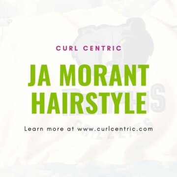 Ja Morant Hair Styles