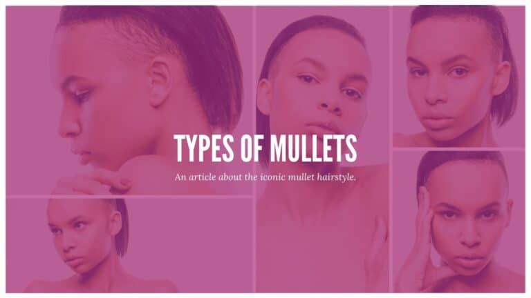Different Types of Mullets With Step-By-Step DIY Tutorials