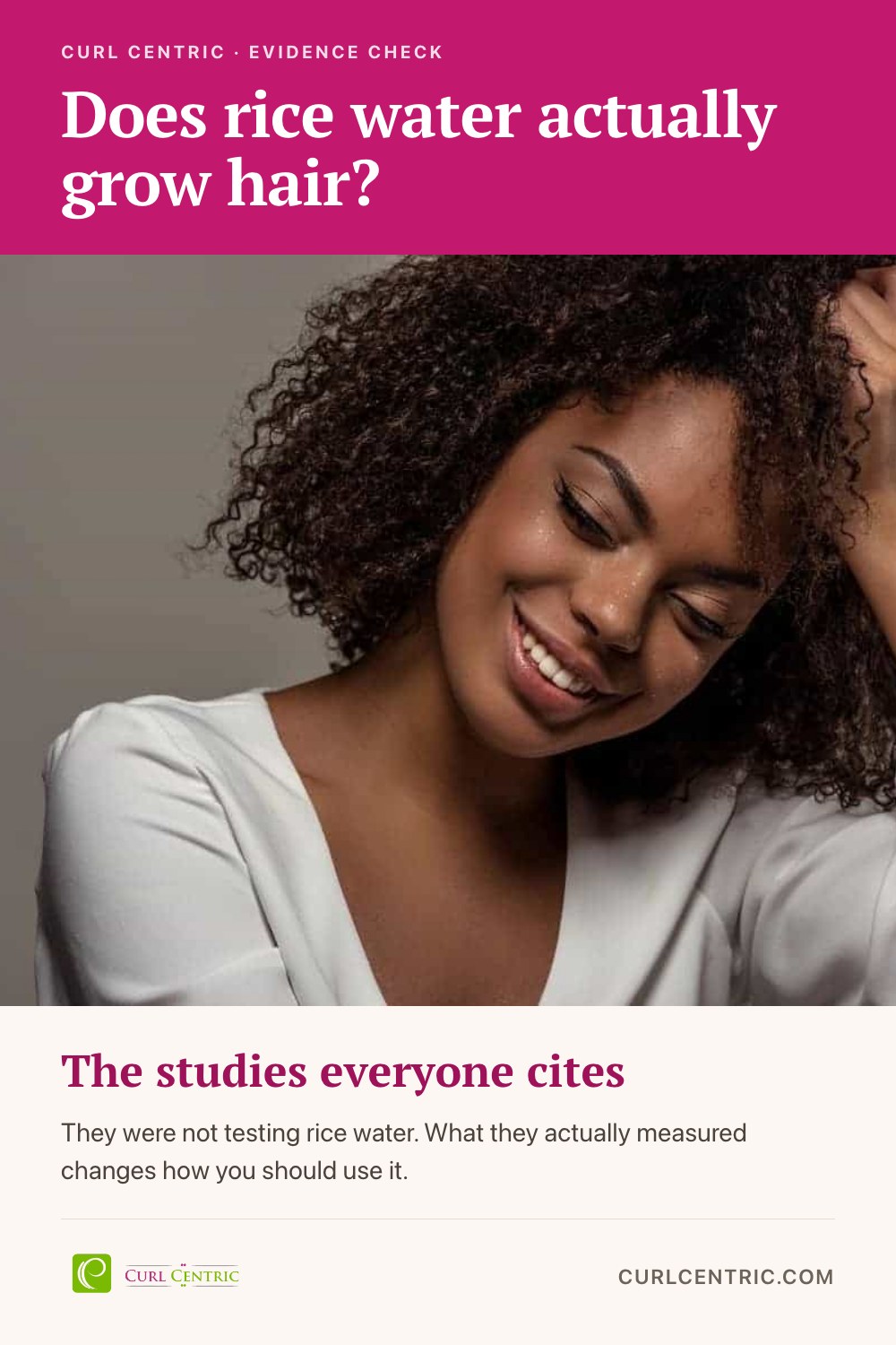 Curl Centric pin graphic headlined Does rice water actually grow hair, over a photo of a smiling woman in white
