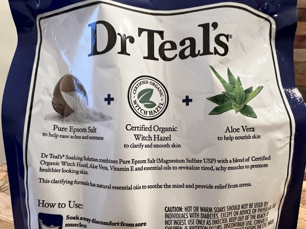 Back of a Dr Teal's soaking solution bag listing Pure Epsom Salt (Magnesium Sulfate USP), witch hazel, and aloe vera